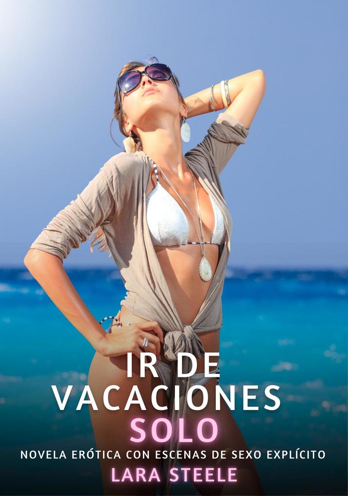 Produktbild: Ir de Vacaciones Solo | Lara Steele