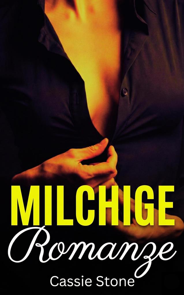 Produktbild: Milchige Romanze | Cassie Stone