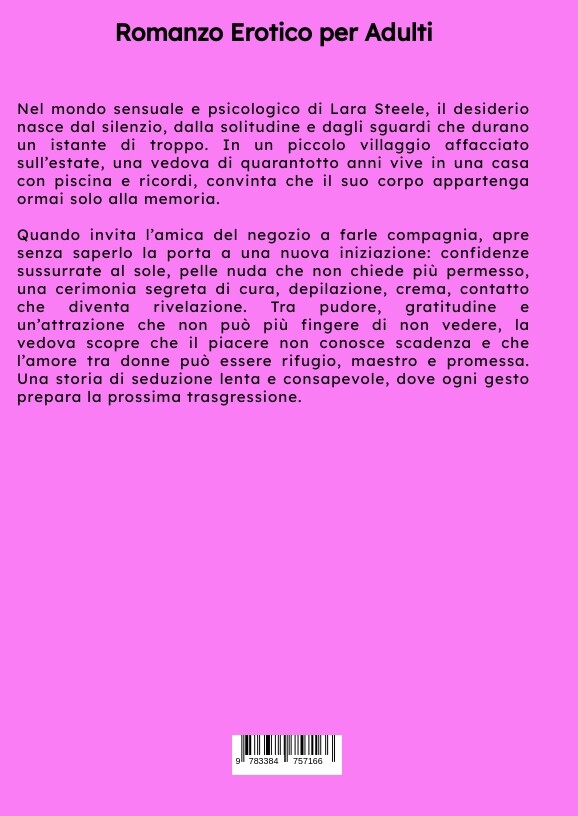 Weitere Ansicht: Iniziazione Lesbica di una Vedova | Lara Steele