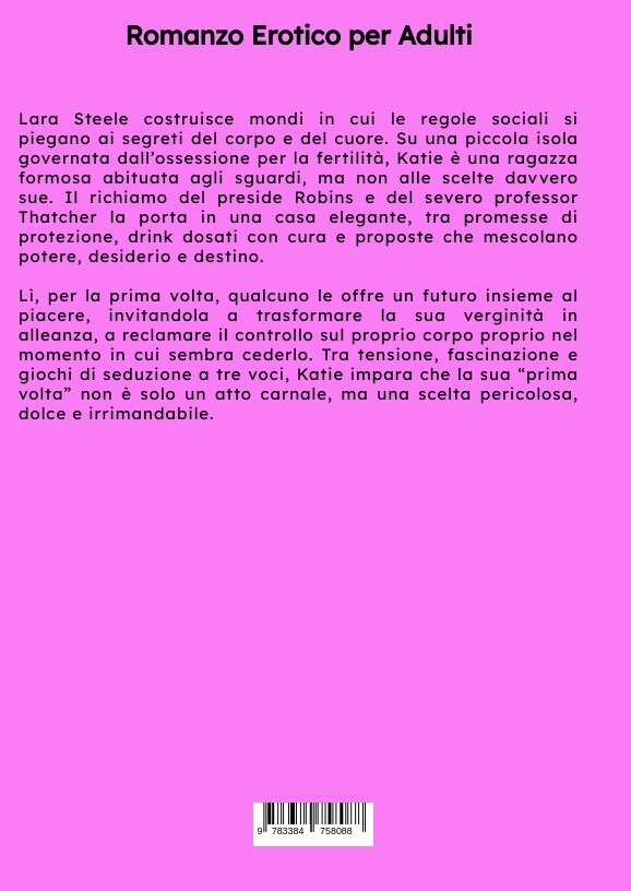 Weitere Ansicht: La Prima Volta di Katie | Lara Steele