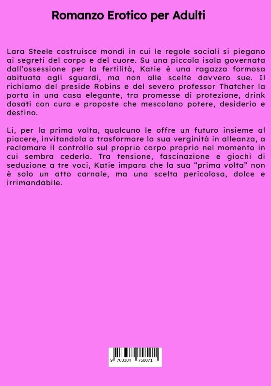 Weitere Ansicht: La Prima Volta di Katie | Lara Steele