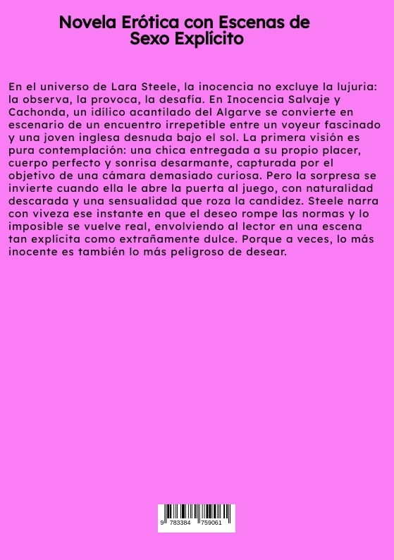 Weitere Ansicht: Inocencia Salvaje y Cachonda | Lara Steele