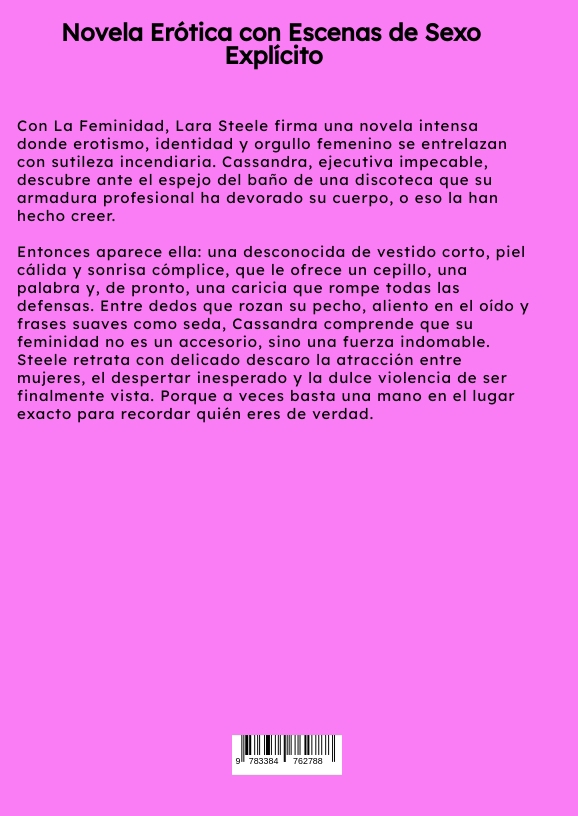 Weitere Ansicht: La Feminidad | Lara Steele