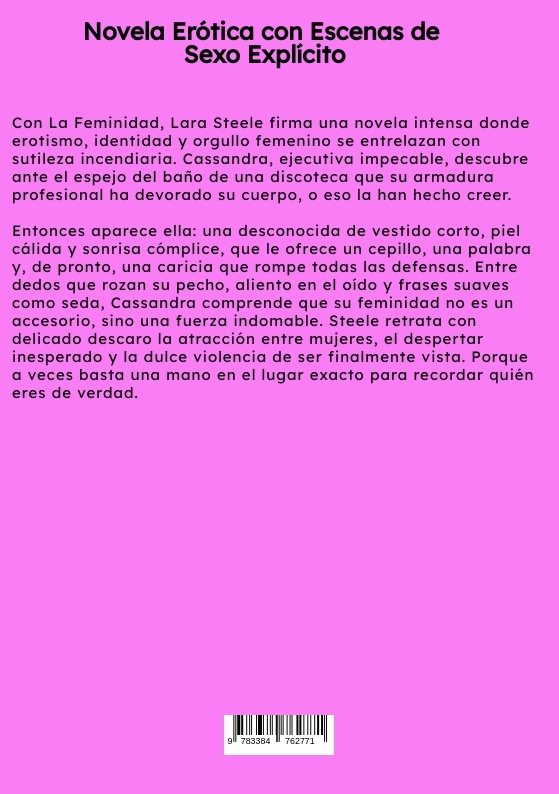 Weitere Ansicht: La Feminidad | Lara Steele