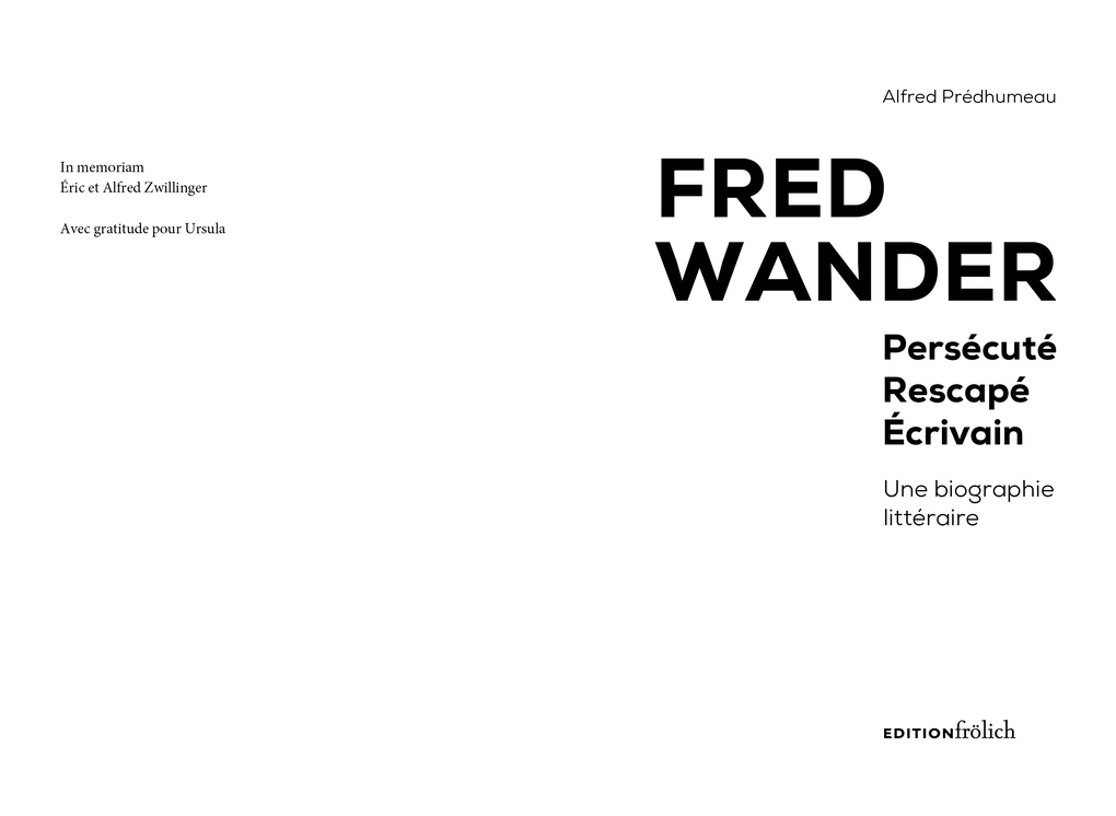Weitere Ansicht: Fred Wander | Alfred Prédhumeau