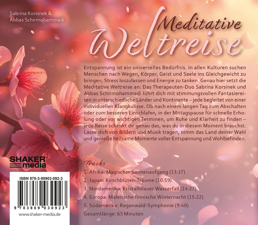 Weitere Ansicht: Meditative Weltreise | Sabrina Korsinek, Abbas Schirmohammadi