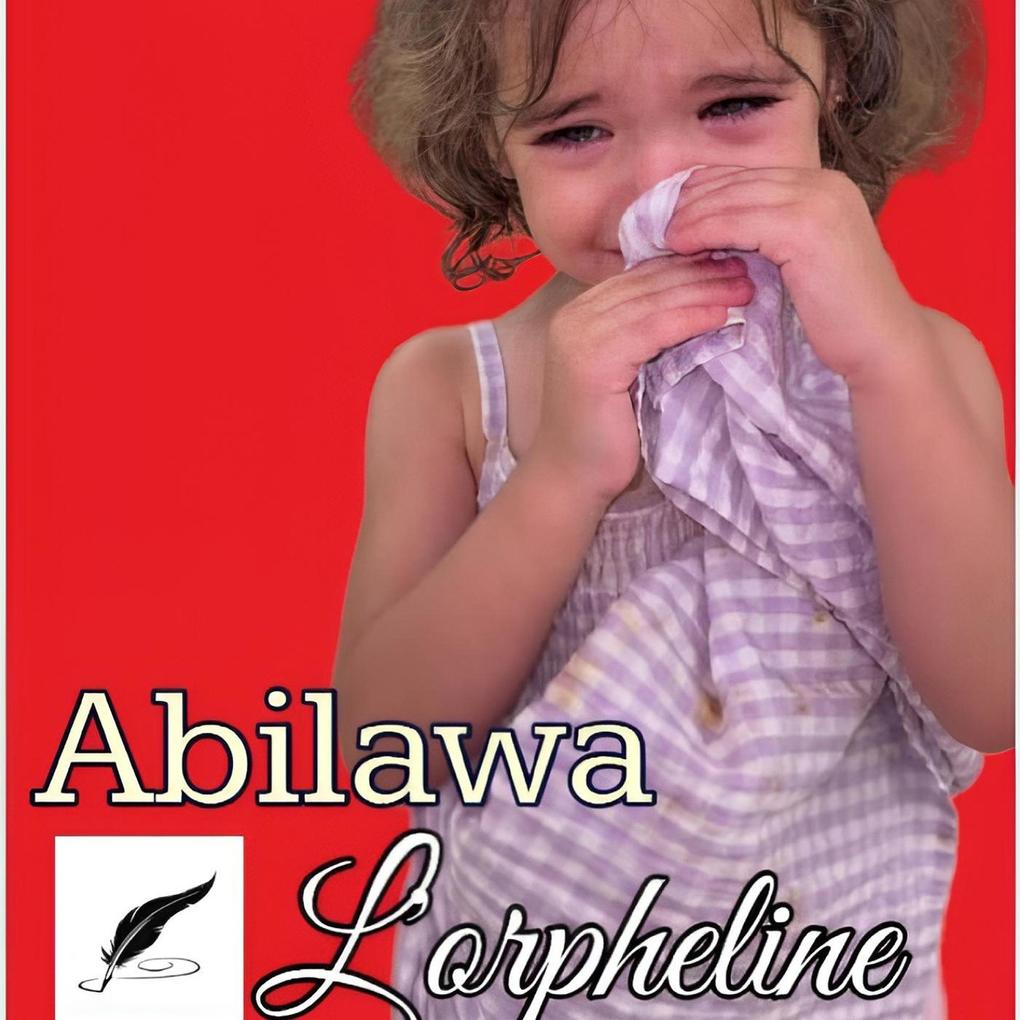 Produktbild: ABILAWA, l'orpheline (Romans) | Pierre Sokenou