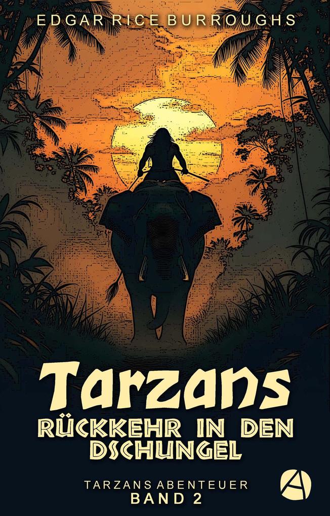 Produktbild: Tarzans Rückkehr in den Dschungel | Edgar Rice Burroughs