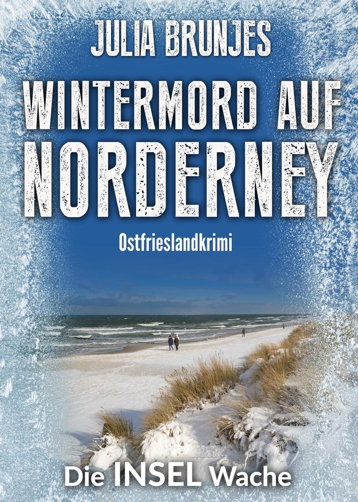 Produktbild: Wintermord auf Norderney. Ostfrieslandkrimi | Julia Brunjes
