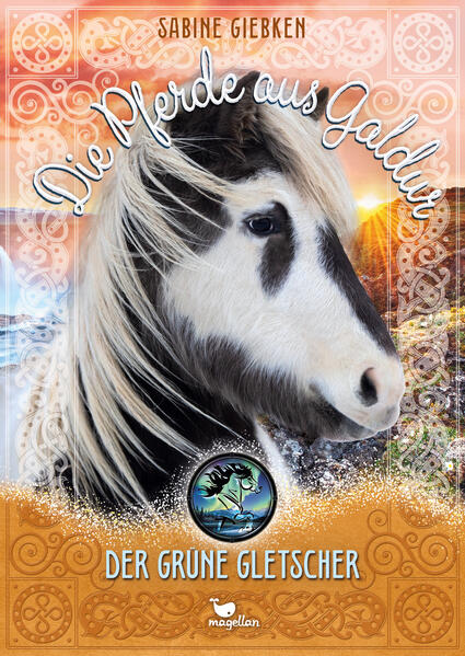 Produktbild: Die Pferde aus Galdur - Der grüne Gletscher | Sabine Giebken