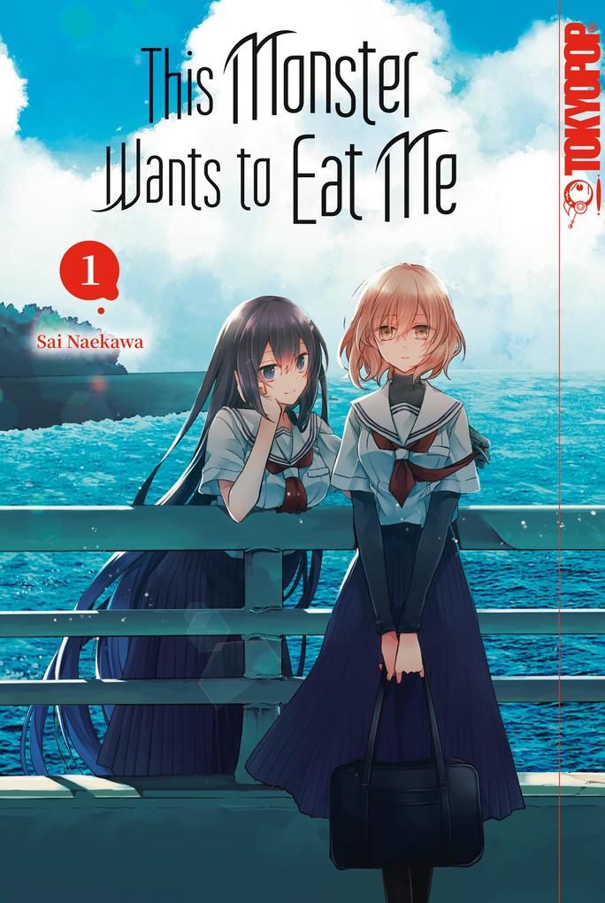 Produktbild: This Monster Wants to Eat Me, Band 01 | Sai Naekawa