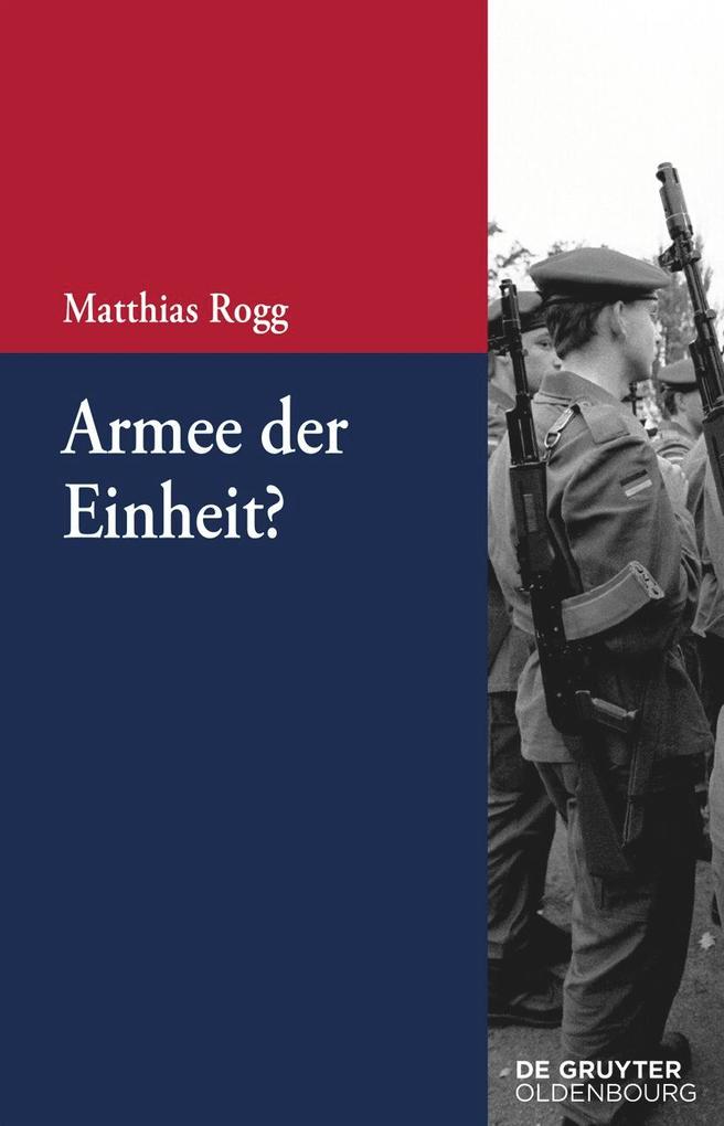Produktbild: Armee der Einheit? | Matthias Rogg