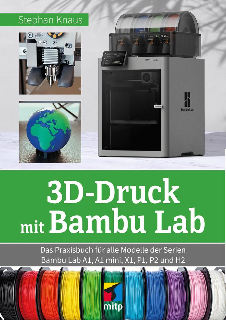 Produktbild: 3D-Druck mit Bambu Lab | Stephan Knaus