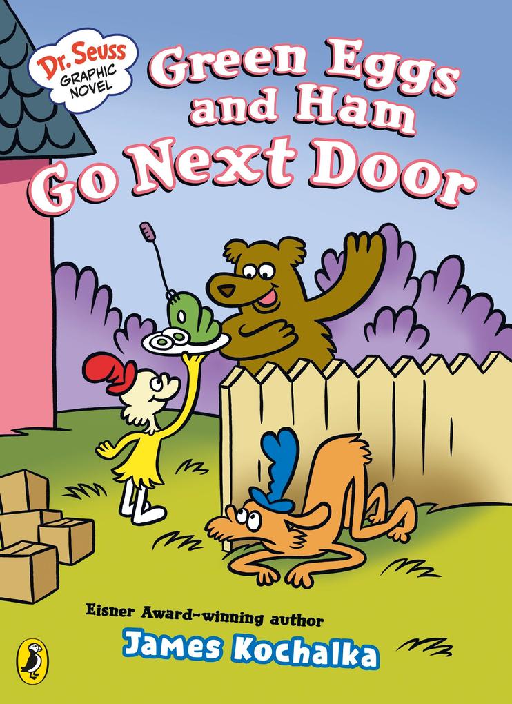 Produktbild: Dr. Seuss Graphic Novel: Green Eggs and Ham Go Next Door | James Kochalka
