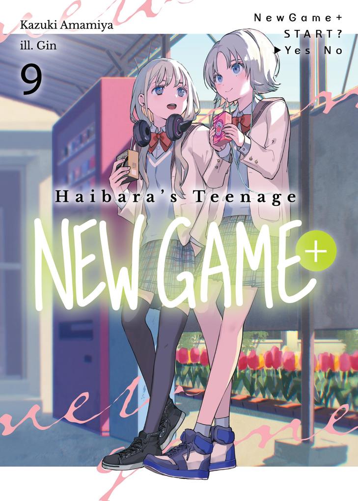 Produktbild: Haibara's Teenage New Game+ Volume 9 | Kazuki Amamiya