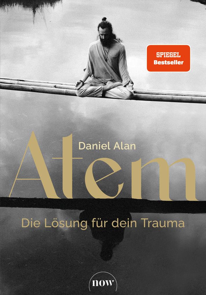 Produktbild: Atem - Die Lösung für dein Trauma | Daniel Alan