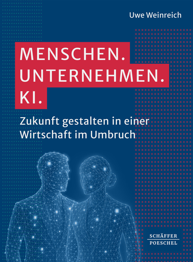 Produktbild: Menschen. Unternehmen. KI. | Uwe Weinreich