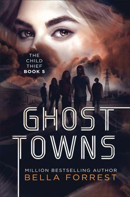 Produktbild: Ghost Towns | Bella Forrest