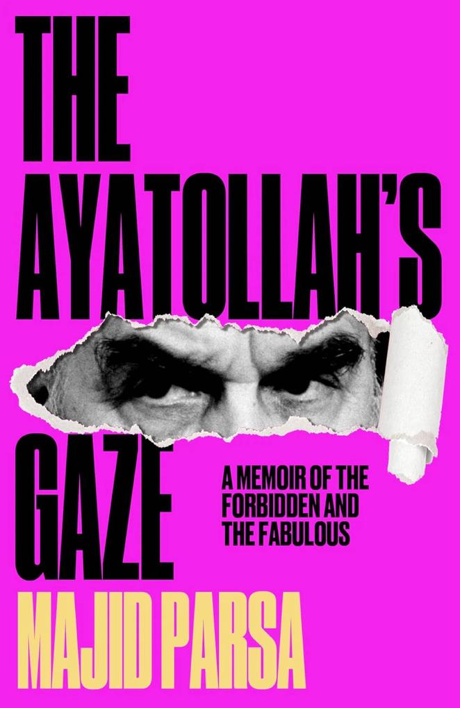 Produktbild: The Ayatollah's Gaze | Majid Parsa
