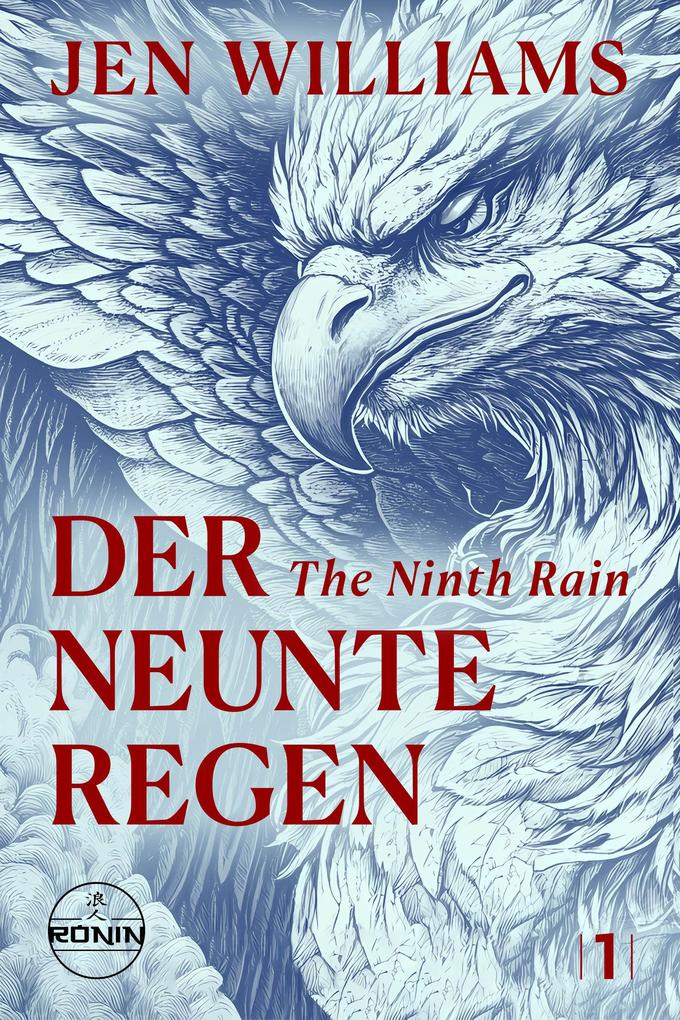 Produktbild: Der Neunte Regen - The Ninth Rain | Jen Williams