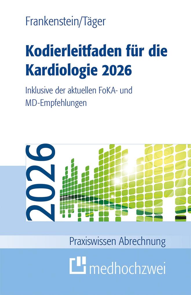 Produktbild: Kodierleitfaden für die Kardiologie 2026 | Lutz Frankenstein, Tobias Täger