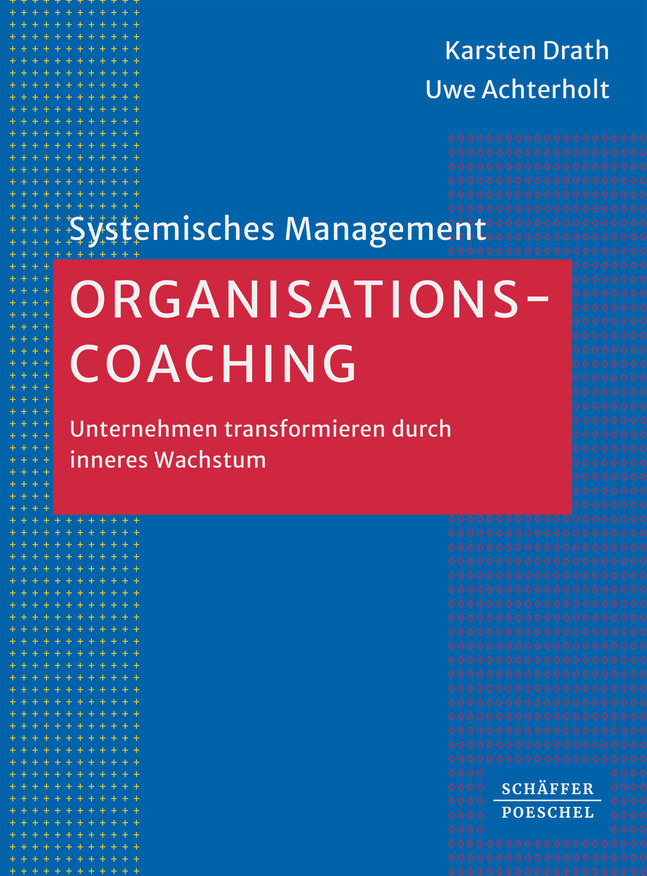 Produktbild: Organisations-Coaching | Karsten Drath, Uwe Achterholt