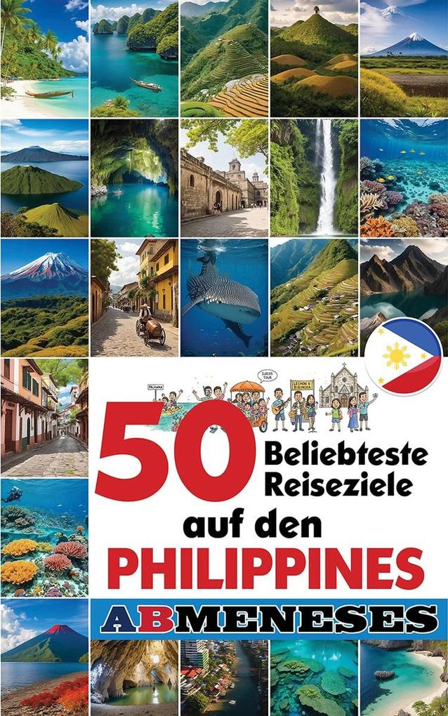 Produktbild: 50 Beliebteste Reiseziele Auf Den Philippines | Ab Meneses