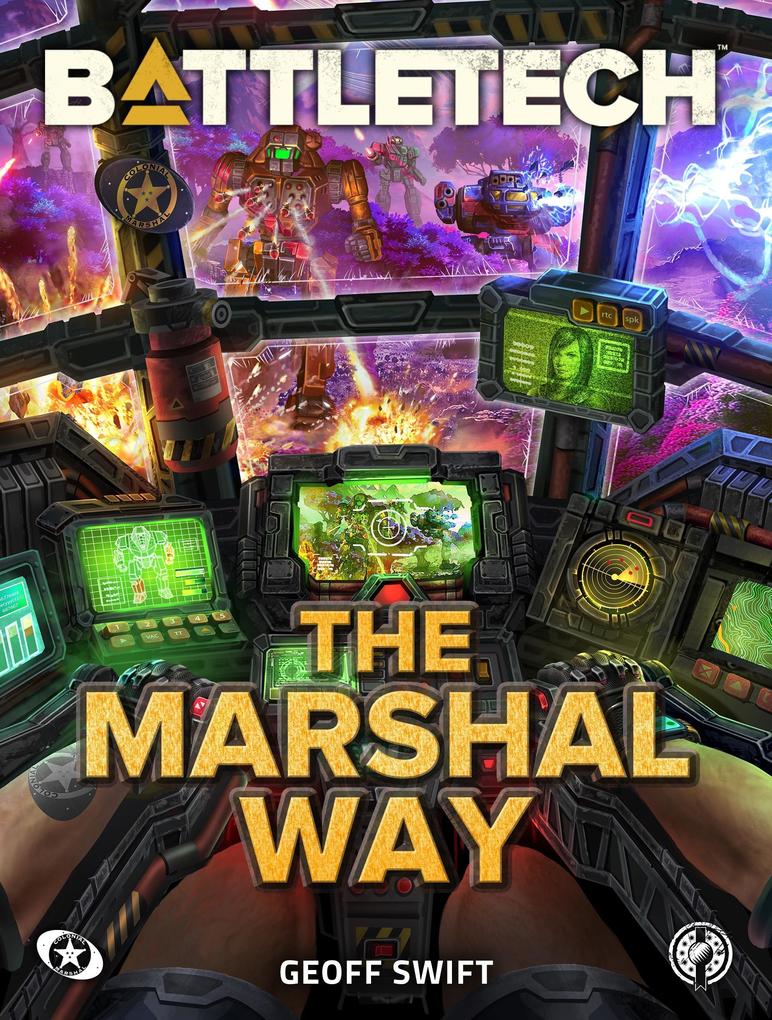 Produktbild: BattleTech: The Marshal Way | Geoff "Doc" Swift
