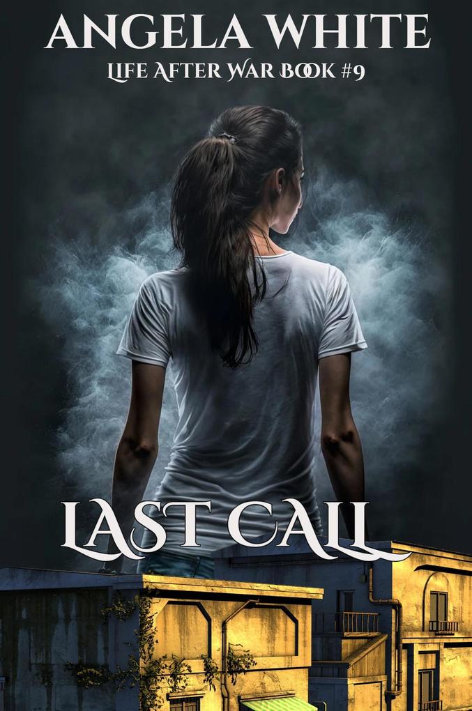 Produktbild: Last Call (Life After War, #9) | Angela White