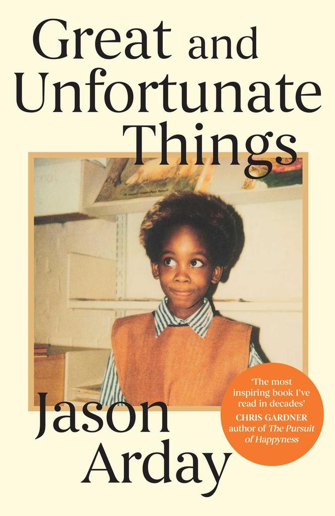 Produktbild: Great and Unfortunate Things | Jason Arday