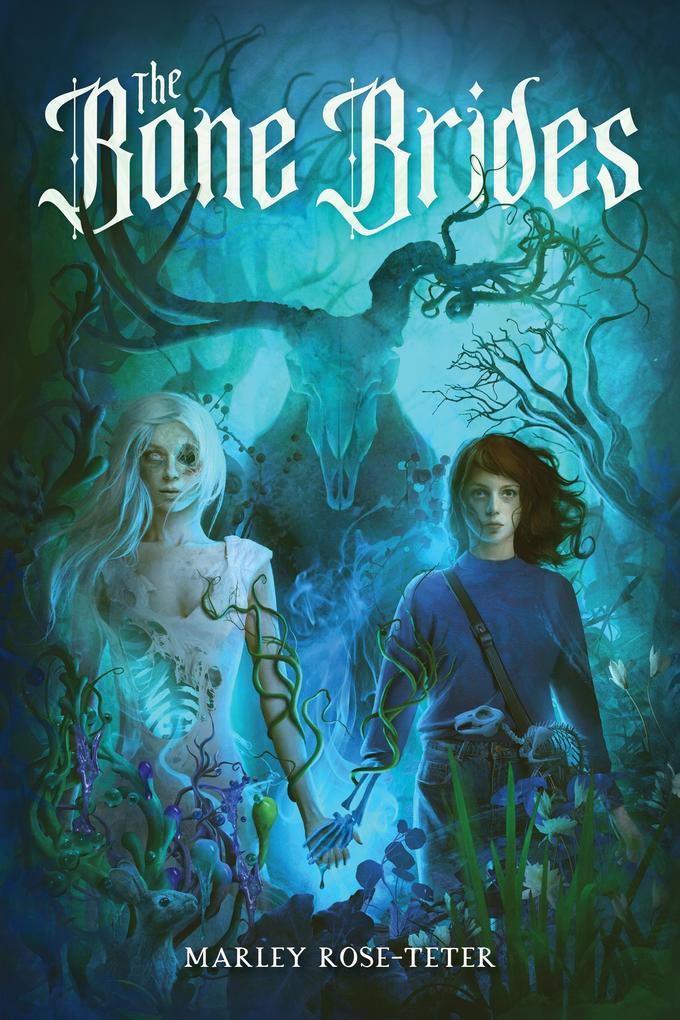 Produktbild: The Bone Brides | Marley Rose-Teter