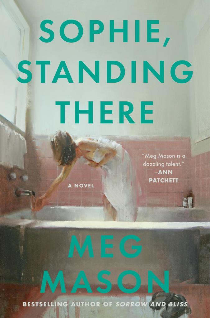 Produktbild: Sophie, Standing There | Meg Mason