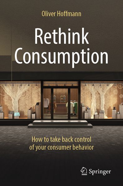 Produktbild: Rethink Consumption | Oliver Hoffmann