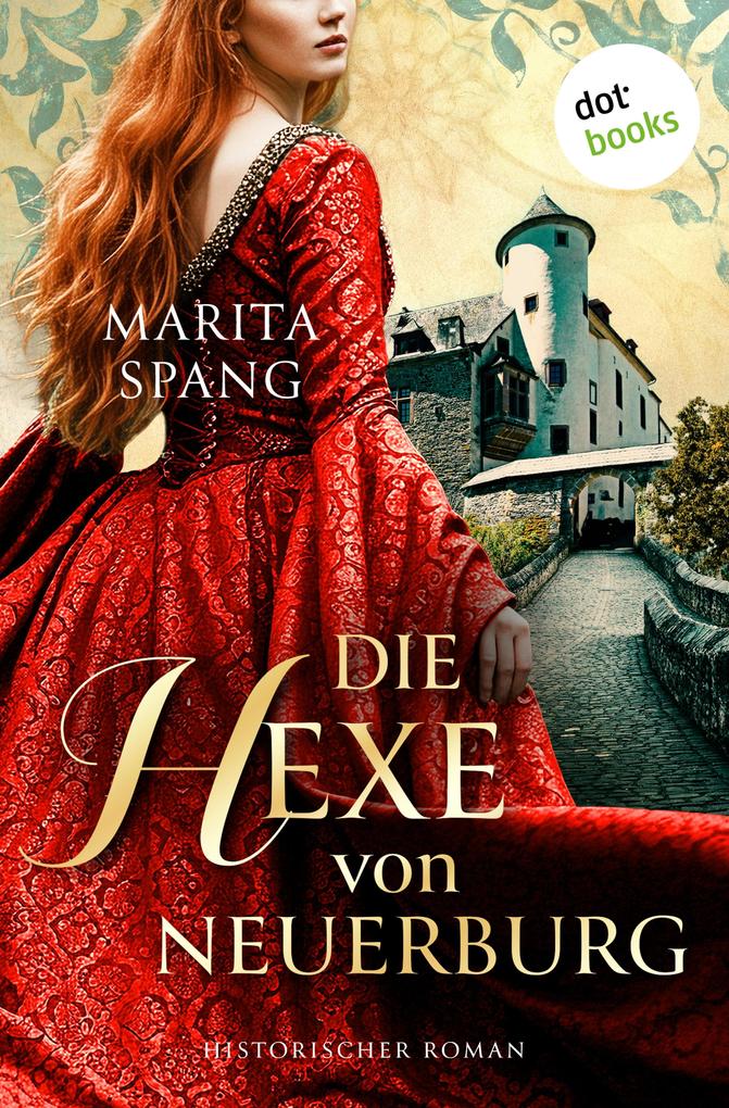Produktbild: Die Hexe von Neuerburg - oder: Hexenliebe | Marita Spang