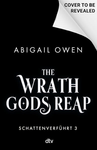 Produktbild: The Wrath Gods Reap - Schattenverführt | Abigail Owen