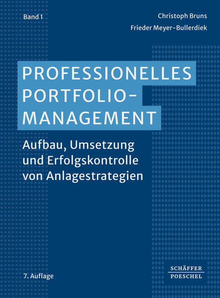 Produktbild: Professionelles Portfoliomanagement (Band 1) | Christoph Bruns, Frieder Meyer-Bullerdiek