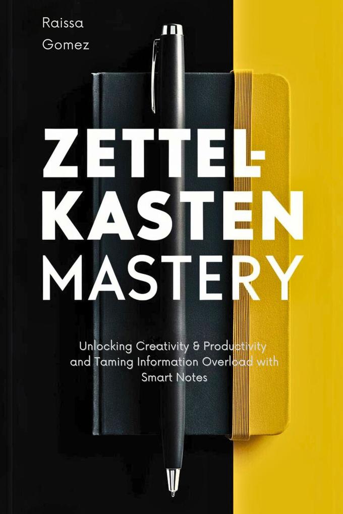 Produktbild: Zettelkasten Mastery | Raissa Gomez