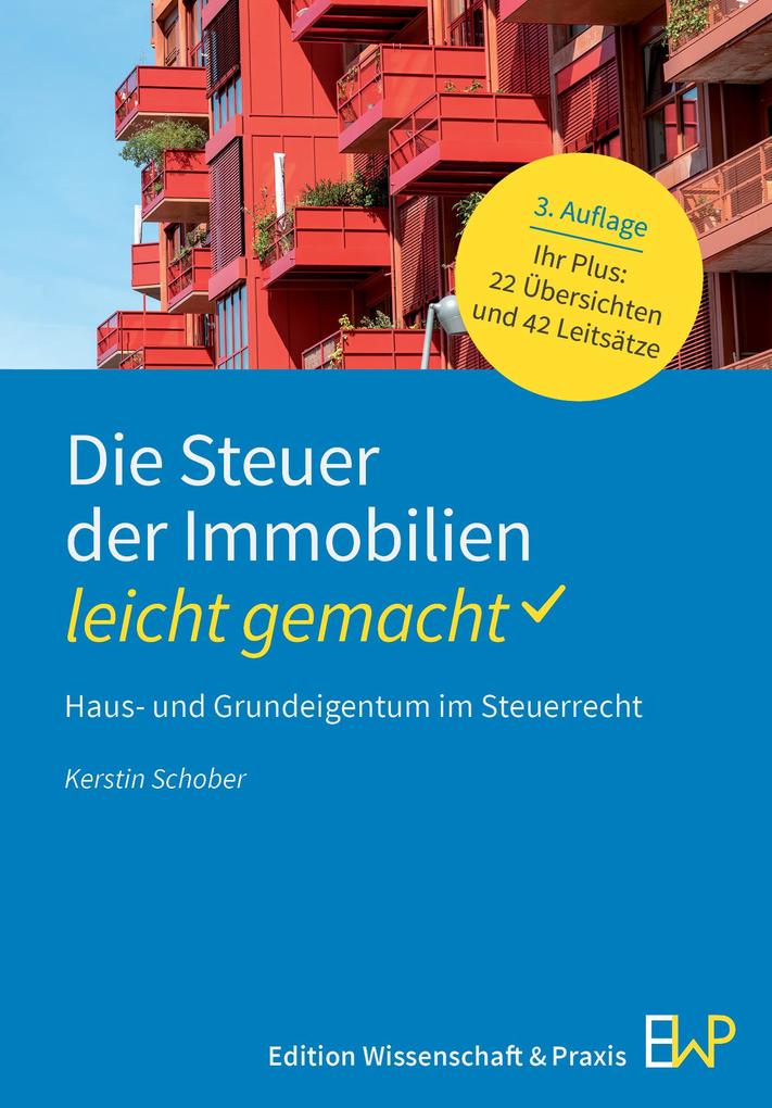 Produktbild: Die Steuer der Immobilien - leicht gemacht | Kerstin Schober