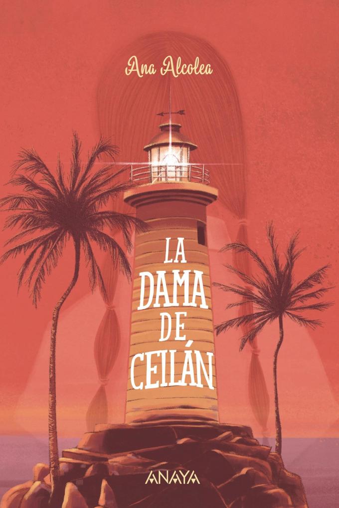 Produktbild: La dama de Ceilán | Ana Alcolea
