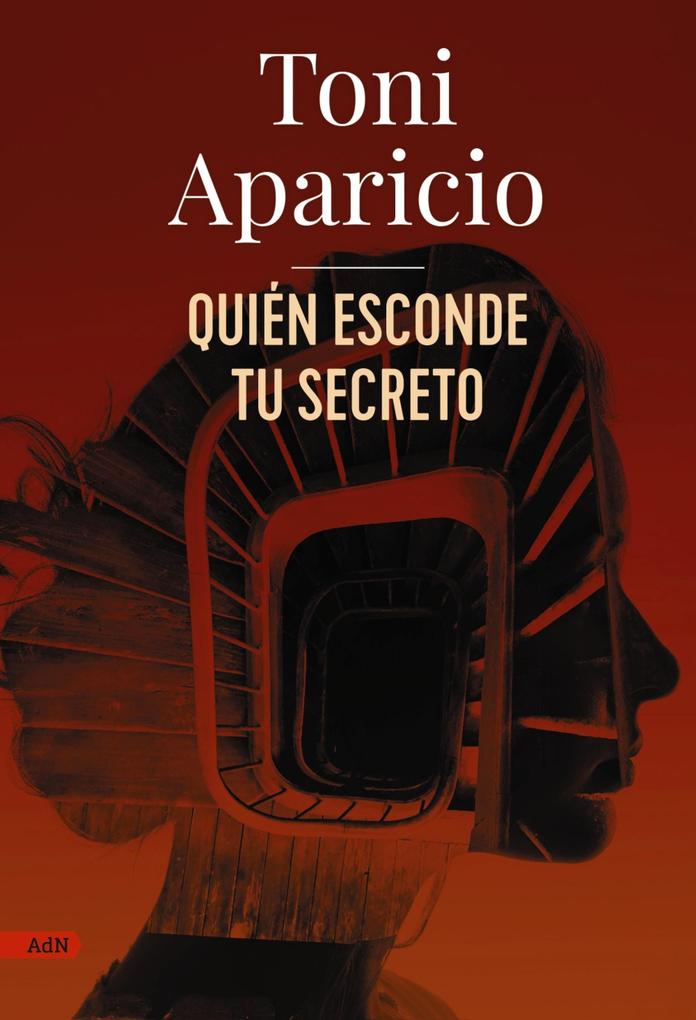 Produktbild: Quién esconde tu secreto (AdN) | Toni Aparicio