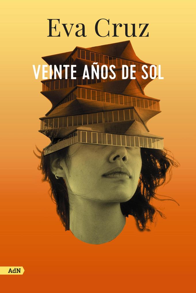 Produktbild: Veinte años de Sol (AdN) | Eva Cruz