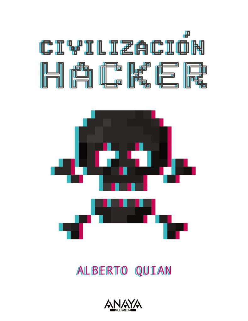 Produktbild: Civilización hacker | Alberto Quian