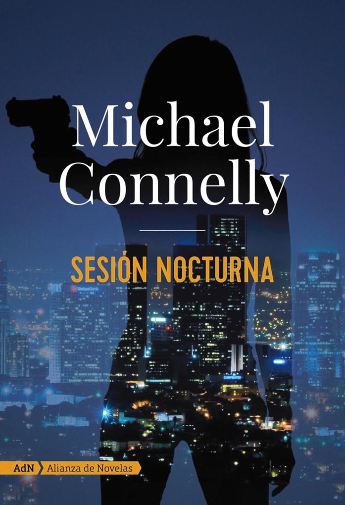 Produktbild: Sesión nocturna (AdN) | Michael Connelly