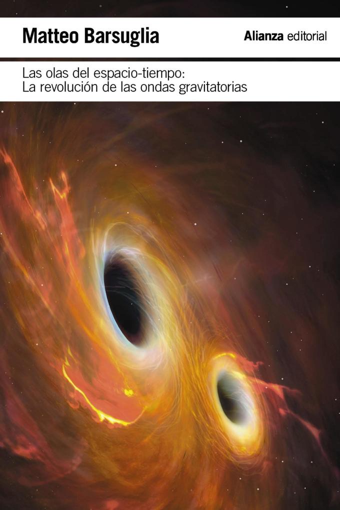 Produktbild: Las olas del espacio-tiempo | Matteo Barsuglia