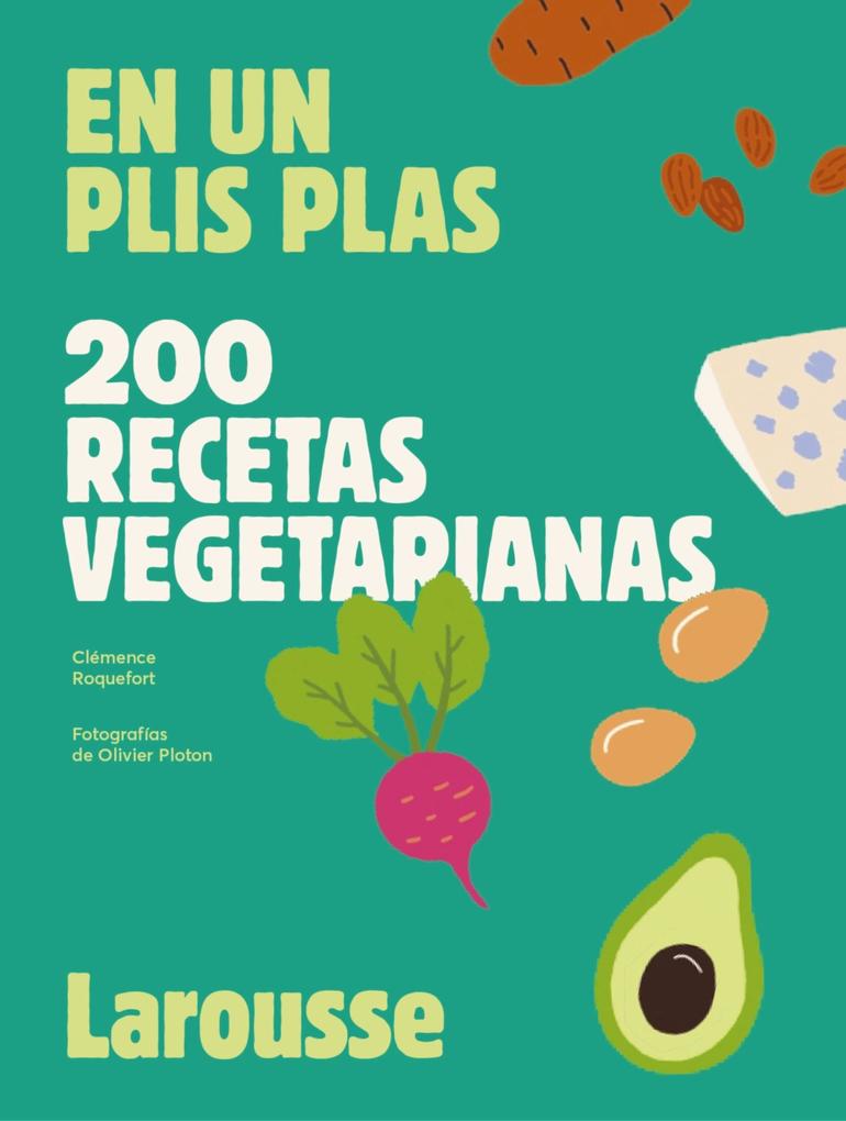 Produktbild: 200 recetas vegetarianas | Clémence Roquefort