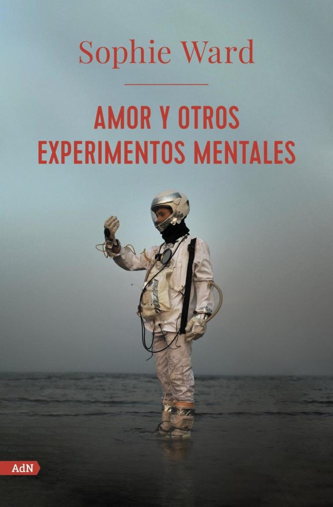 Produktbild: Amor y otros experimentos mentales (AdN) | Sophie Ward