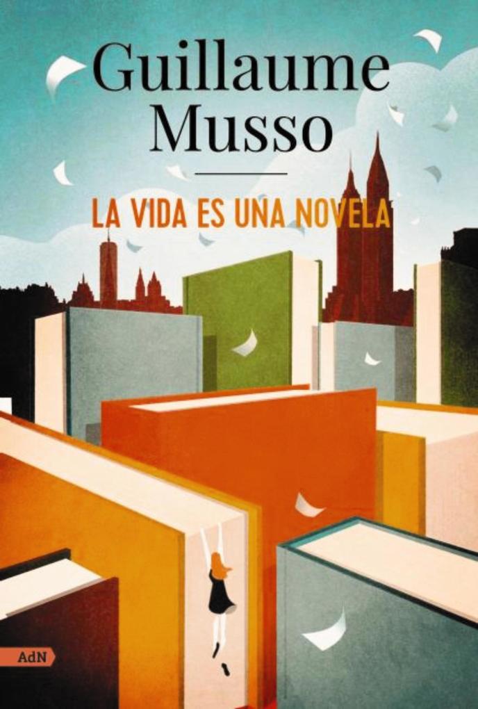 Produktbild: La vida es una novela (AdN) | Guillaume Musso