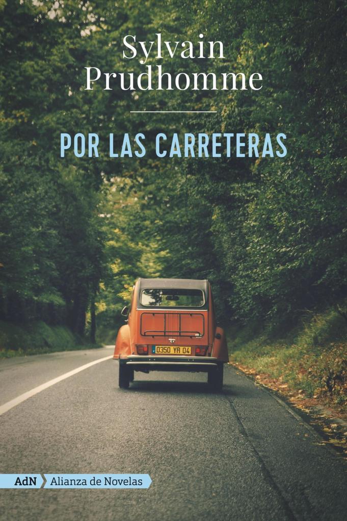 Produktbild: Por las carreteras (AdN) | Sylvain Prudhomme
