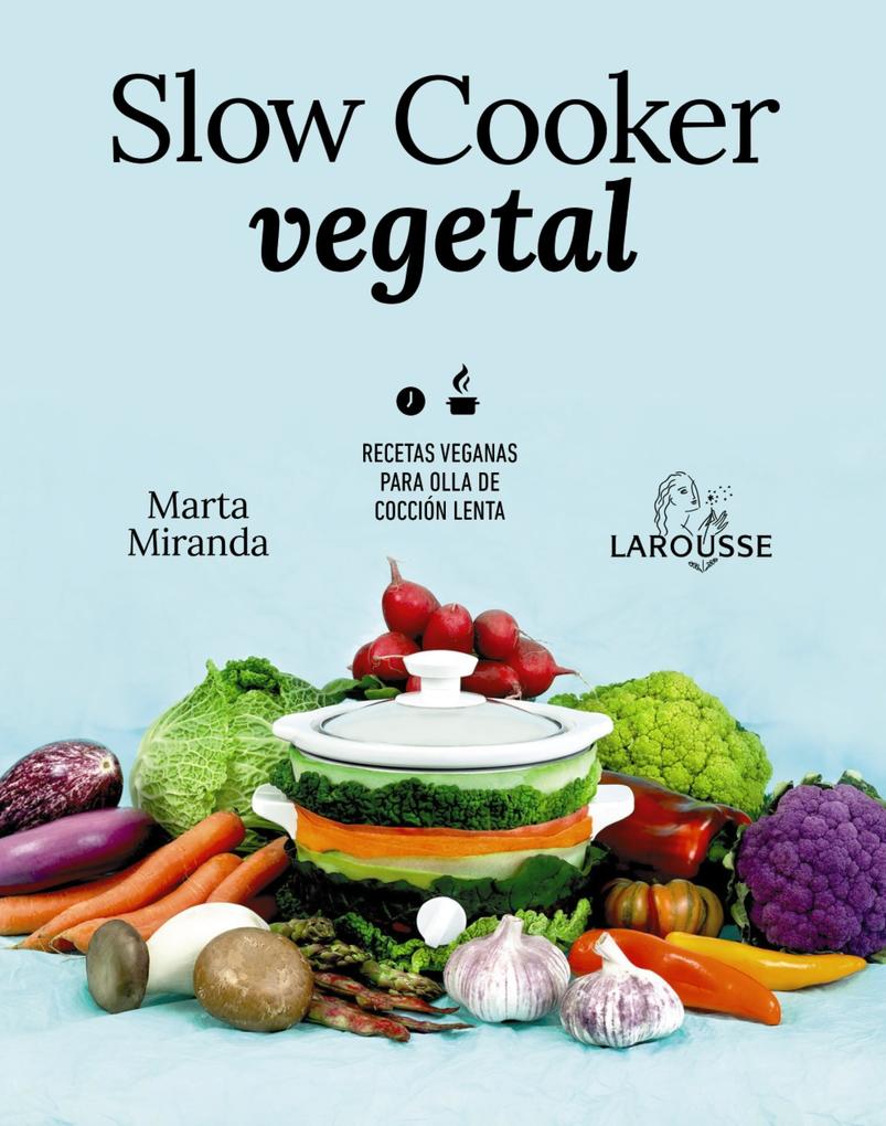 Produktbild: Slow cooker vegetal | Marta Miranda Arbizu