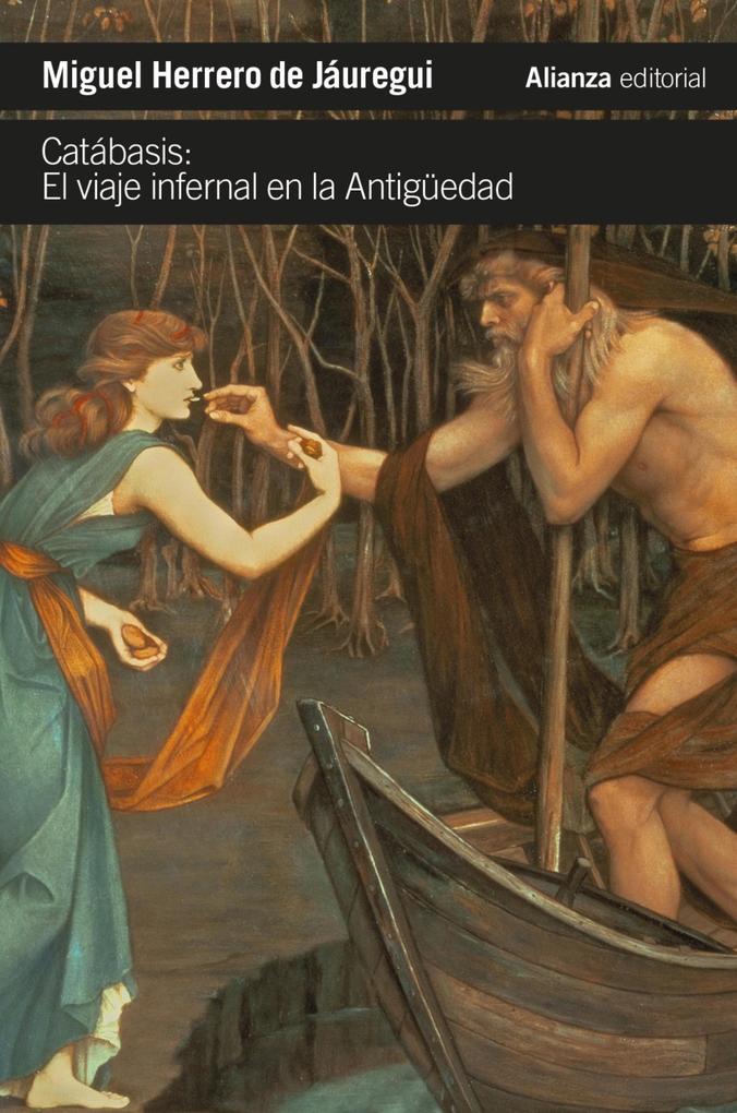 Produktbild: Catábasis: El viaje infernal en la Antigüedad | Miguel Herrero De Jáuregui